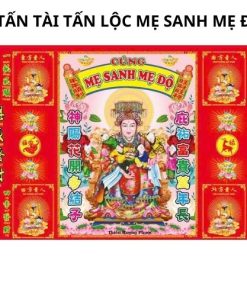 Mẹ sanh mẹ độ tấn tài tân lộc