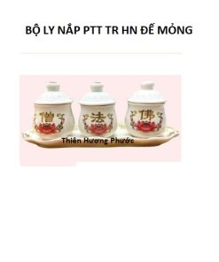 1 Bộ Ly Nắp PTT TR HN Đế Mỏng